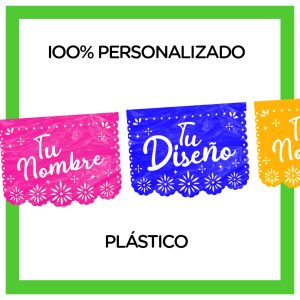 Papel Picado Personalizado en Plastico Picado